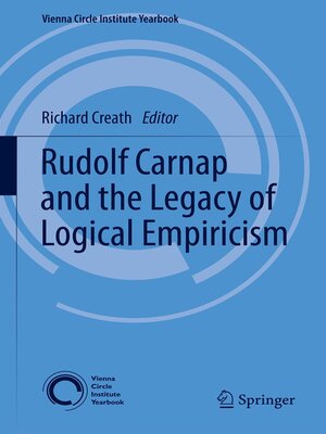cover image of Rudolf Carnap and the Legacy of Logical Empiricism
